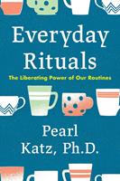   Everyday Rituals
