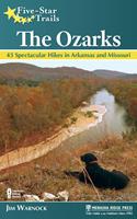   Five-Star Trails: The Ozarks