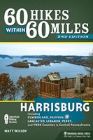   60 Hikes Within 60 Miles: Harrisburg