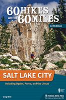 60 Hikes Within 60 Miles: Salt Lake City