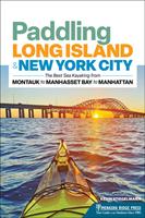   Paddling Long Island & New York City