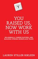   You Raised Us, Now Work With Us