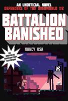   Battalion Banished
