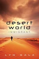   Desert World Immigrant