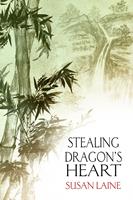   Stealing Dragon’s Heart