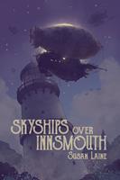   Skyships Over Innsmouth