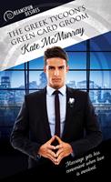   The Greek Tycoon’s Green Card Groom