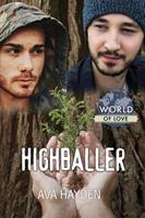   Highballer