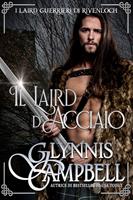   Il laird d’acciaio