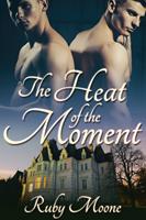   The Heat of the Moment