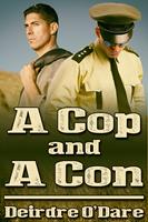   A Cop and a Con
