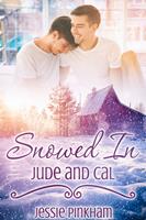   Snowed In: Jude and Cal