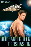   Blue and Green Persuasion