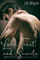   Love, Trust, and Secrets