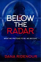   Below the Radar