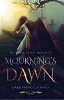   Mourning's Dawn