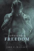   Jerricho's Freedom