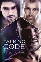   Talking in Code
