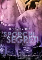   Sporchi segreti