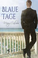   Blaue Tage