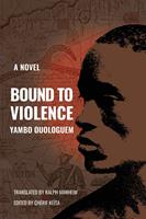   Bound to Violence