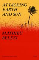   Attacking Earth and Sun