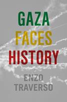   Gaza Faces History