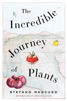   The Incredible Journey of Plants