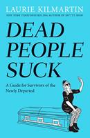   Dead People Suck
