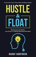   Hustle and Float