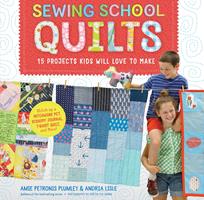   Sewing School ® Quilts