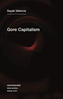   Gore Capitalism