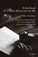   To the Friend Who Did Not Save My Life