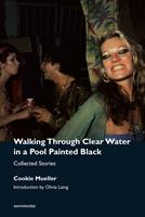   Walking Through Clear Water in a Pool Painted Black, new edition
