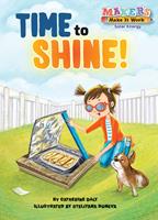   Time to Shine!