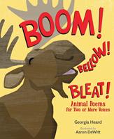  Boom! Bellow! Bleat!