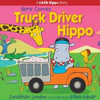   Here Comes Truck Driver Hippo