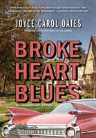   Broke Heart Blues: A Novel