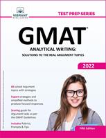   GMAT Analytical Writing: Solutions to the Real Argument Topics