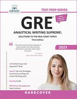   GRE Analytical Writing Supreme: Solutions to the Real Essay Topics