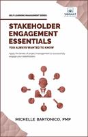   Stakeholder Engagement Essentials You Always Wanted To Know