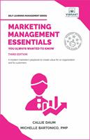   Marketing Management Essentials You Always Wanted To Know