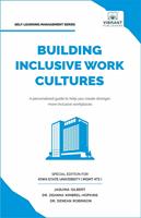   Building Inclusive Work Cultures