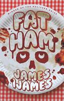   Fat Ham