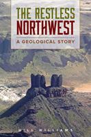   The Restless Northwest