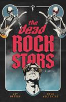   The Dead Rock Stars