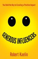   Generous Influencers