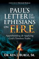 Paul’s Letter to the Ephesians on F.I.R.E.