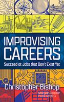   Improvising Careers