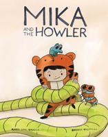   Mika and the Howler